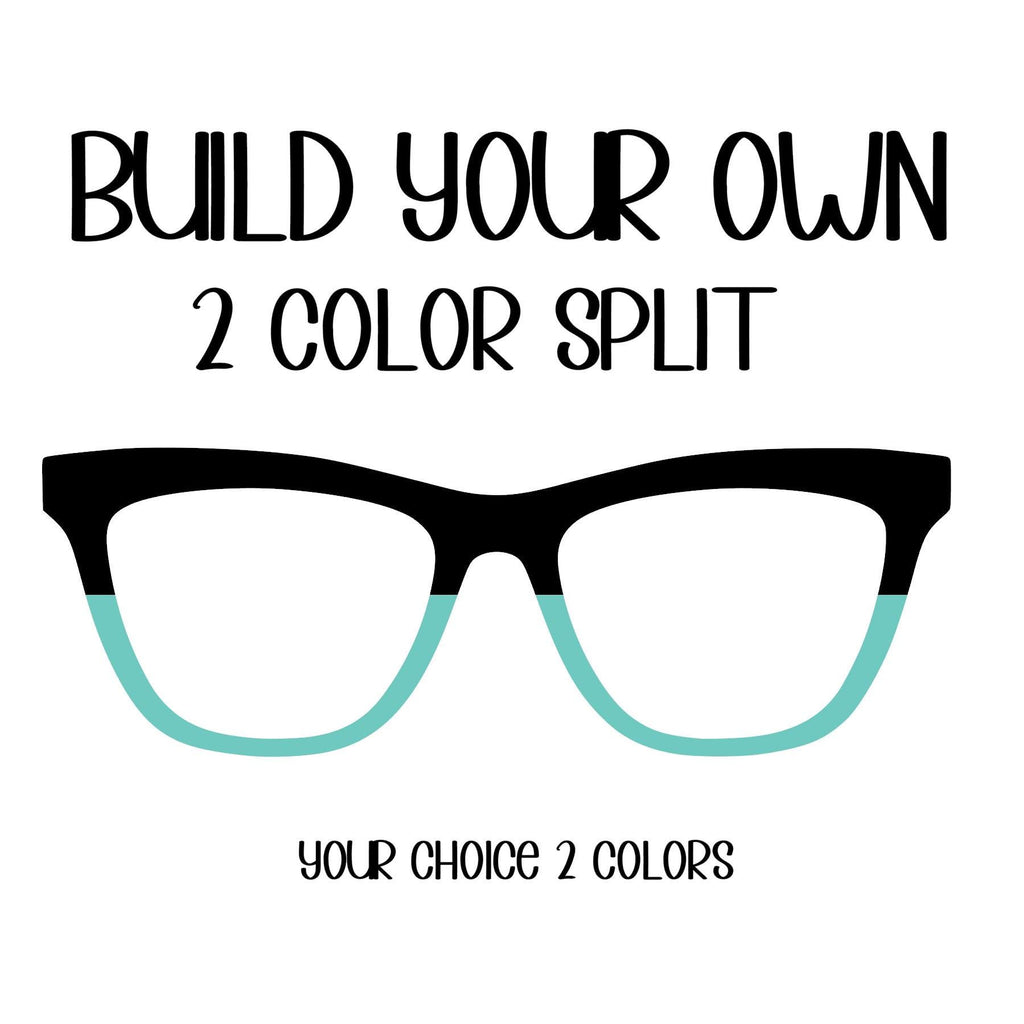 BUILD YOUR OWN- 2 Color Split Eyewear Topper, comes with N52 magnets